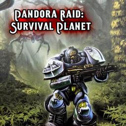 Pandora Raid: Survival Planet